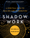 Cover Image: Shadow Work