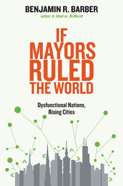 book cover for If Mayors Ruled the World