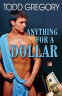 Cover Image: Anything for a Dollar