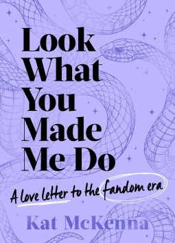 book cover for Look What You Made Me Do