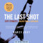 book cover for The Last Shot