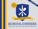 book cover for Good Old-Fashioned School Dinners