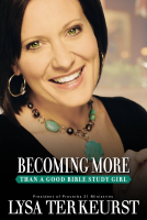book cover for Becoming More Than a Good Bible Study Girl