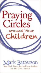 book cover for Praying Circles around Your Children