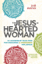 Cover Image: The Jesus-Hearted Woman
