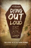 book cover for Dying Out Loud