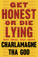 book cover for Get Honest or Die Lying