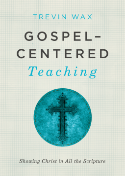 book cover for Gospel-Centered Teaching