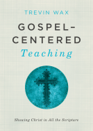 book cover for Gospel-Centered Teaching