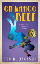 book cover for On Wahoo Reef - a Blacktip Island novel