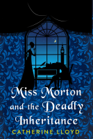 book cover for Miss Morton and the Deadly Inheritance