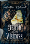 Cover Image: Death and the Visitors