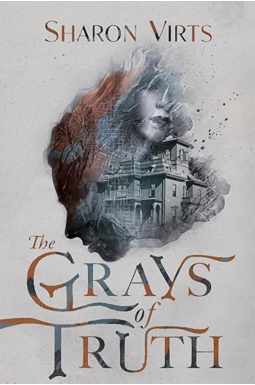 book cover for The Grays of Truth