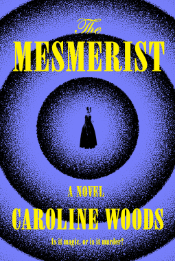 book cover for The Mesmerist