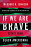 Cover Image: If We Are Brave