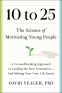 Cover Image: 10 to 25