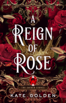 book cover for A Reign of Rose