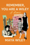 Cover Image: Remember, You Are a Wiley