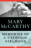 Cover Image: Memories of a Catholic Girlhood