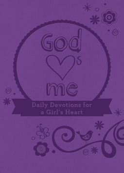 book cover for God Hearts Me: Daily Devotions for a Girl's Heart