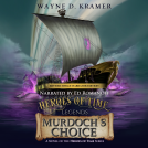 book cover for Heroes of Time Legends : Murdoch's Choice