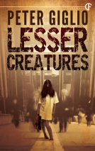 book cover for Lesser Creatures