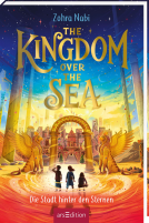 Buchcover für The Kingdom over the Sea – Die Stadt hinter den Sternen (The Kingdom over the Sea 2)