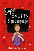 book cover for Super Smutty Sign Language