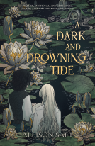 book cover for A Dark and Drowning Tide