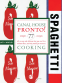 Cover Image: Canal House Cooking Volume No. 8: Pronto