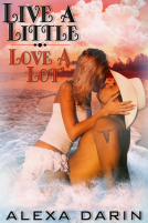book cover for Live a Little, Love a Lot