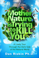 book cover for Mother Nature Is Trying to Kill You