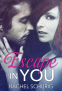 Cover Image: Escape In You 