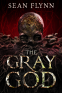 Cover Image: The Gray God: A Novel