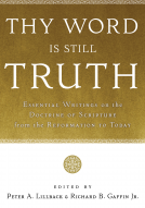 book cover for Thy Word Is Still Truth