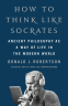 Cover Image: How to Think Like Socrates