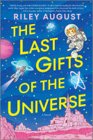 book cover for The Last Gifts of the Universe