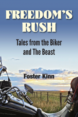 book cover for Freedom's Rush: Tales from The Biker and The Beast