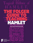 book cover for The Folger Guide to Teaching Hamlet