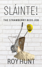 book cover for Sláinte! The Strawberry Beds Job