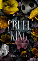 Couverture du livre pour Cruel King, Royal Elite T0 (préquel)