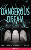 Cover Image: Dangerous Dream: A Beautiful Creatures Story