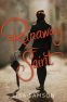 Cover Image: Runaway Saint