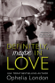 Cover Image: Definitely, Maybe in Love
