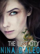 book cover for The Last City: The Demon War Chronicles 1