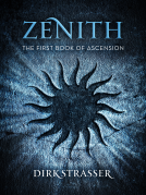 book cover for Zenith: The First Book of Ascension