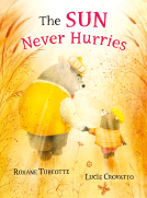 book cover for The Sun Never Hurries