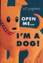 Cover Image: Open Me...I'm a Dog