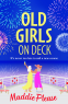 Cover Image: Old Girls on Deck