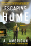 Cover Image: Escaping Home